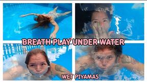 BREATH PLAY - UNDER WATER OUTDOOR