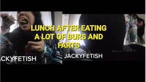 LUNCH AFTER EATING A LOT BURPS AND FARTS