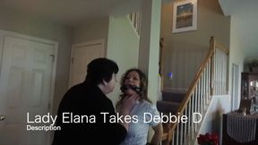 Debbie D and Lady Elana in: Lady Elana Takes Debbie D