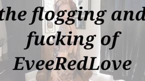 The Flogging and Fucking of Evee Red Love