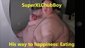 SuperXLChubBoy His Way to Happiness: Eating!