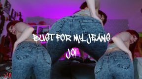 BUST FOR MY JEANS JOI