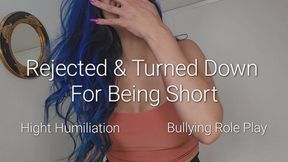 720P Rejected and Turned Down For Being Short: Hight Humiliation and Bullying RolePlay