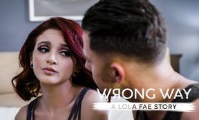 Wrong Way: A Lola Fae Story