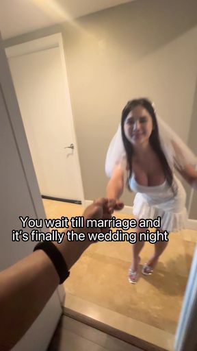 You wait till marriage and it's finally the wedding night
