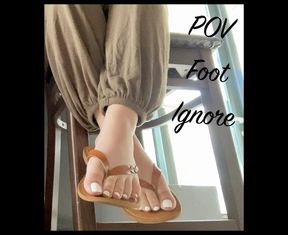 POV Foot Ignore!