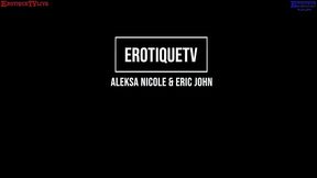 erotique entertainment - contrat star aleksa nicole best deep throat blowjob ever deserves cum in her pussy eric john live sex on erotiquetvlive
