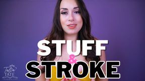Stuff & Stroke