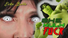 Ecko Belle - She HULK FUCK! - HD 1080p MP4