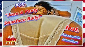 POV - Jean & Panty Stinkface Bully! WMV