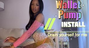 Wallet Pump Install 4 Ebony Goddess ✨ Findom Drain