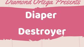 Diaper Destroyer