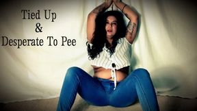 Tied Up & Desperate to Pee (mp4)