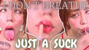 i dont breathe just a suck