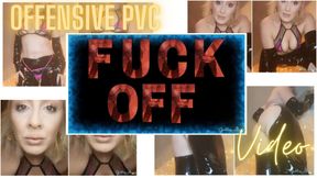 OFFENSIVE PVC