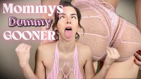 Mommys Dummy Gooner