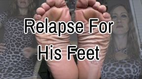 Relapse For His Feet (Custom)