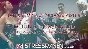 [1161] Latex Gimp Slut Melanie Visit 8 Double Dominated
