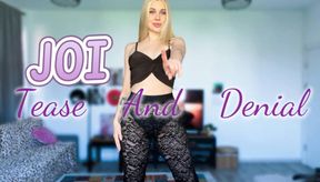 JOI Tease and Denial