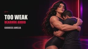 Too Weak For Goddess Amelia's Bearhug - Female Strength Femdom Audio