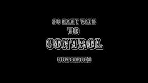 So Many Ways to Contol 2
