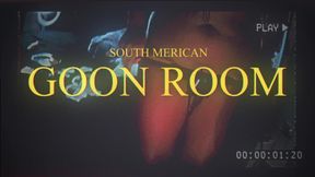 South Merican Goon Room