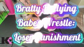Bratty Bullying Babes Wrestle: Loser Punishment