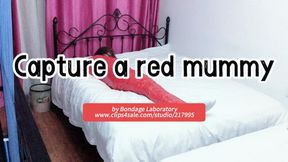 Capture a red mummification