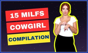15 Sexy Milfs Cowgirl Compilation