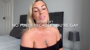 No Pussy Because You’re Gay