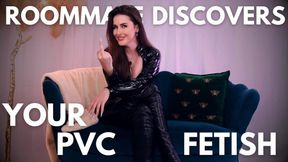 Roommate Discovers Your PVC Fetish | PVC Tease and Worship | Sophia Truee