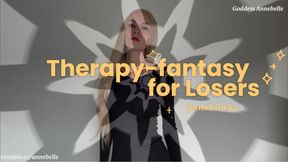 Therapy-fantasy for Losers