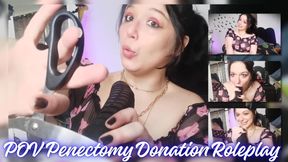 POV Penectomy Donation Roleplay