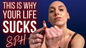 This Is Why Your Life Sucks (SPH-Small Penis Humiliation)