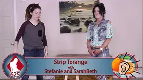 A Strip Torange game with Stefanie and SarahBeth