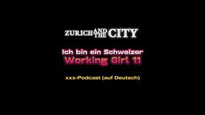 ich bin ein schweizer working girl 11 – der beste blowjob seines lebens – xxx-podcast (auf deutsch)