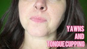 Yawns and Tongue Cupping - 720p wmv