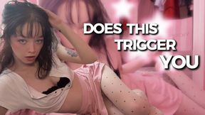 Does This Trigger You