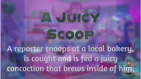 A Juicy Scoop