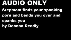 AUDIO ONLY-Stepmom finds your Spanking Porn and Bends you Over and SPANKS YOU! MP4