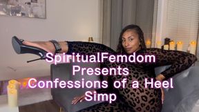 Spiritual Confessions: confessions of a heel simp