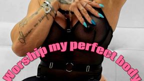 worship My Perfect Body