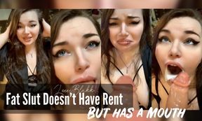 Slut Doesn't Have Rent but Has a Mouth