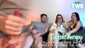 Planning Her Date While You Beg To Cum! Innocent Hotwife And Adreena Just Love To Watch Cucky Throb At The Prospect Of His Wife Getting Creampied By An Alpha!