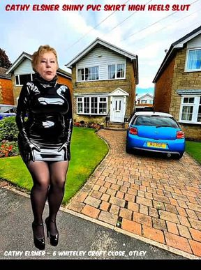 Cocksucking Shiny PVC Skirt Stockings High Heels Pornstar Slut Granny at Home on the Front Drive - Shiny PVC Slut is Dressed in Shiny PVC Walking About in Public View Outdoors in Front of Her Neighbours and Public Passers-By in the Street Exposed