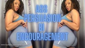 Ass Persausion Bi Encouragement