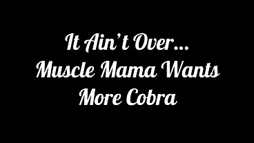 I Wanna Drink From That Cobra Cock: Muscle Mama Loves To Get Ass Fucked And Drink The Kings Golden Brew