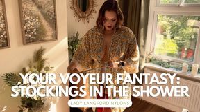 Voyeur Fantasy - Getting Dressed Into Stockings & Showering!