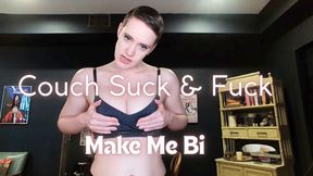 Couch Suck & Fuck (Make Me Bi / Encouraged Bi, Blowjob, Breeding)