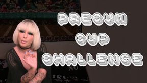 Precum Cup Challenge